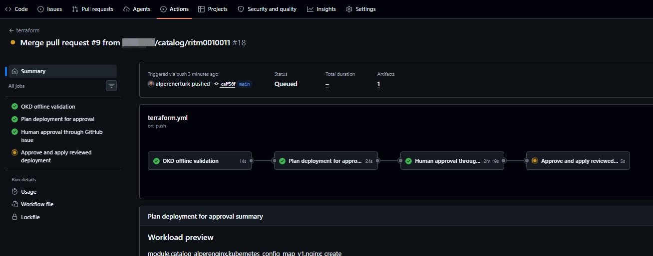 Human approval has passed and the reviewed apply job is queued. This screenshot alone does not prove deployment completion.