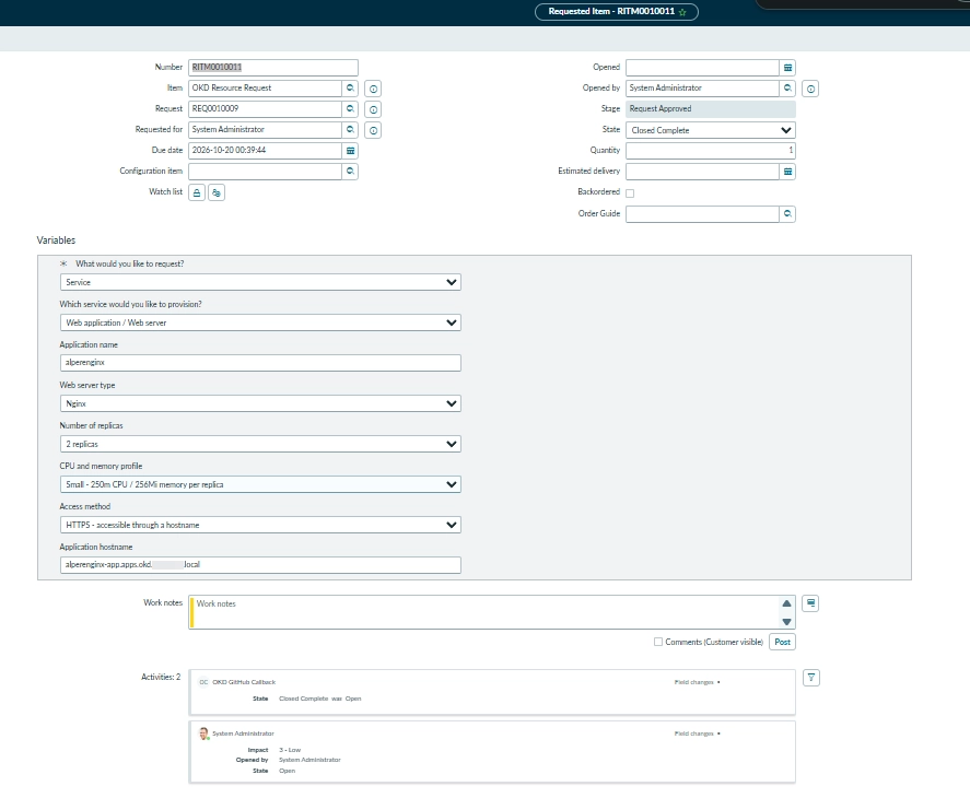 The callback changed State to Closed Complete while Stage still showed Request Approved, exposing partial completion.